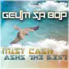 Mist Cash - Geum Sa Bop (feat. Ashs The Best) - Single